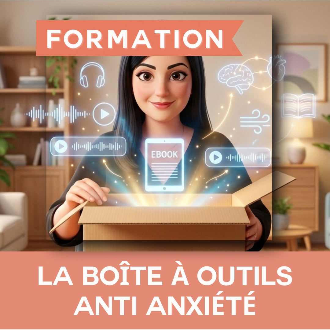 Formation La boite à outils anti anxiété - Julia Deugis Psychologue TCC
